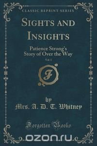 Sights and Insights, Vol. 1