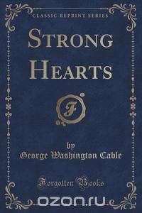 Strong Hearts (Classic Reprint)