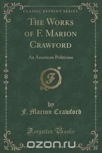 The Works of F. Marion Crawford