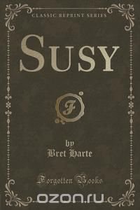 Susy (Classic Reprint)