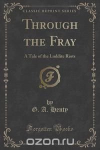 Through the Fray