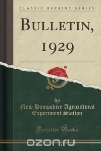 Bulletin, 1929 (Classic Reprint)