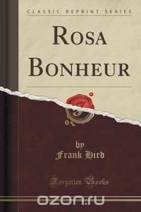 Rosa Bonheur (Classic Reprint)