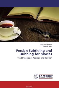 Persian Subtitling and Dubbing for Movies