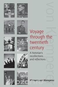 Voyage Through the Twentieth Century