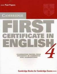 Cambridge First Certificate in English 4