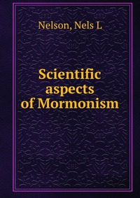 Scientific aspects of Mormonism