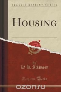 Housing (Classic Reprint)