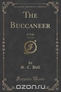 The Buccaneer, Vol. 1 of 3