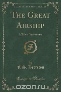 The Great Airship