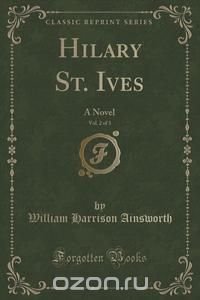 Hilary St. Ives, Vol. 2 of 3