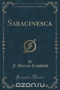 Saracinesca (Classic Reprint)