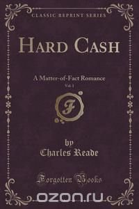 Hard Cash, Vol. 1