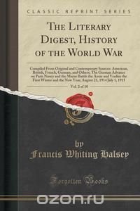 The Literary Digest, History of the World War, Vol. 2 of 10