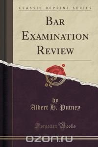 Bar Examination Review (Classic Reprint)