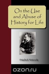 On the Use and Abuse of History for Life