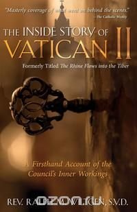 The Inside Story of Vatican II