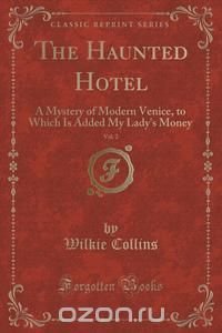 The Haunted Hotel, Vol. 2