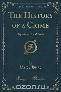 The History of a Crime