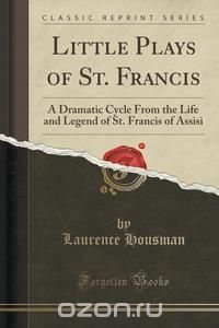 Little Plays of St. Francis