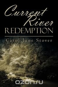 Current River Redemption