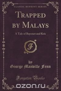 Trapped by Malays