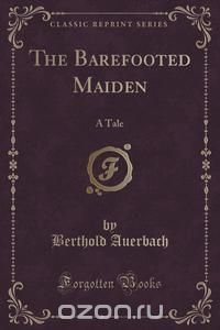 The Barefooted Maiden