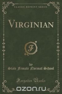 Virginian (Classic Reprint)