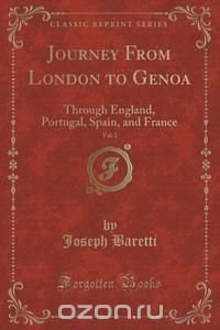 Journey From London to Genoa, Vol. 2