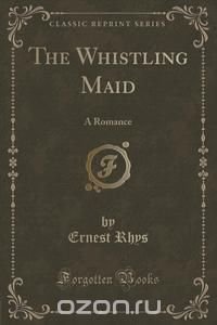 The Whistling Maid