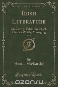 Irish Literature, Vol. 9