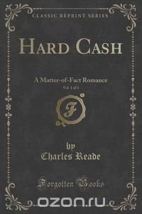 Hard Cash, Vol. 1 of 3