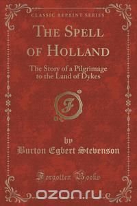 The Spell of Holland