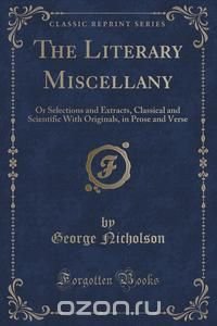 The Literary Miscellany