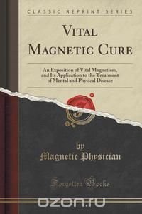 Vital Magnetic Cure