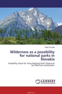 Wilderness as a possibility for national parks in Slovakia