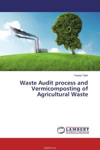  - «Waste Audit process and Vermicomposting of Agricultural Waste»