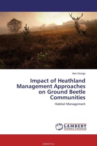 Impact of Heathland Management Approaches on Ground Beetle Communities