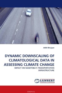 DYNAMIC DOWNSCALING OF CLIMATOLOGICAL DATA IN ASSESSING CLIMATE CHANGE