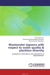 Wastewater lagoons with respect to water quality & plankton diversity