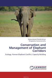 Conservation and Management of Elephant Corridors