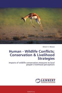 Human - Wildlife Conflicts; Conservation & Livelihood Strategies