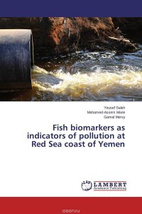 Fish biomarkers as indicators of pollution at Red Sea coast of Yemen