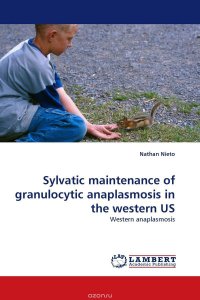 Sylvatic maintenance of granulocytic anaplasmosis in the western US