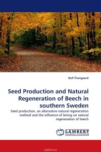 Seed Production and Natural Regeneration of Beech in southern Sweden