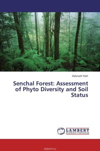 Senchal Forest: Assessment of Phyto Diversity and Soil Status