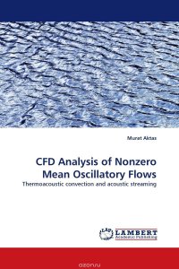 CFD Analysis of Nonzero Mean Oscillatory Flows