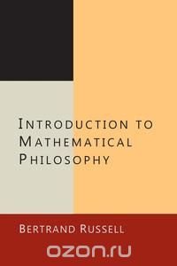 Introduction to Mathematical Philosophy