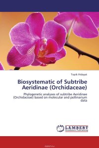 Biosystematic of Subtribe Aeridinae (Orchidaceae)