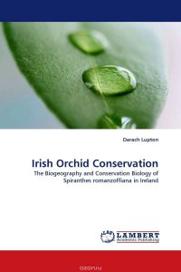 Darach Lupton - «Irish Orchid Conservation»